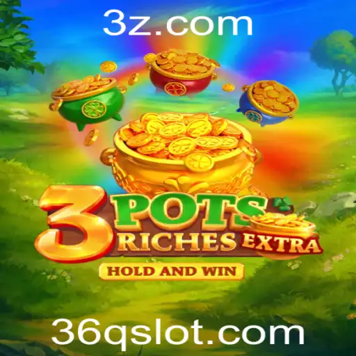 36Q - Descubra o Fascinante Jogo 3potsExtra e Suas Regras Interessantes