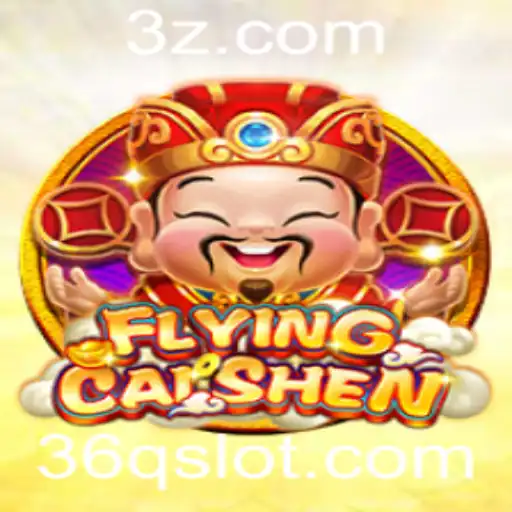 36Q - Descubra o Mundo Empolgante de FlyingCaiShen