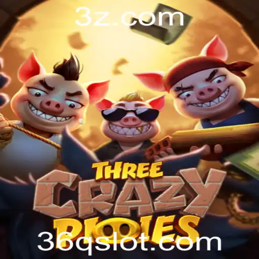 36Q - ThreeCrazyPiggies: Descubra a Aventura Fascinante do Novo Jogo